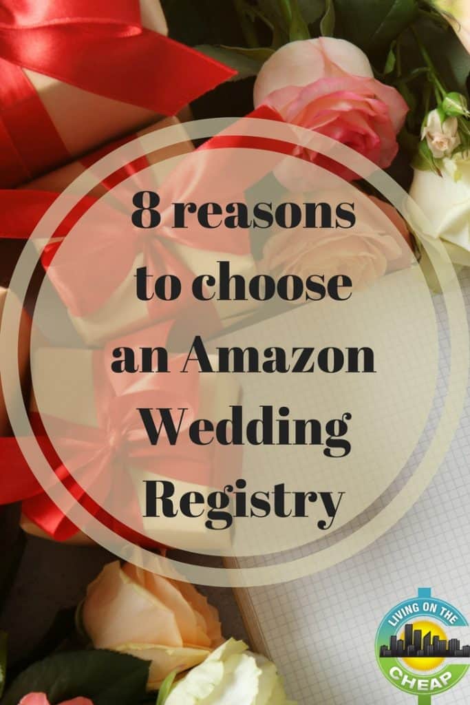 Benefits of choosing Amazon Wedding Registry
