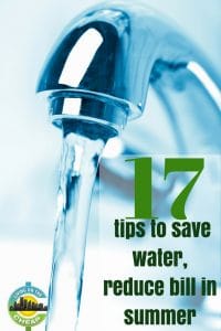 17 summer water-saving tips to reduce your bill - Living On The Cheap