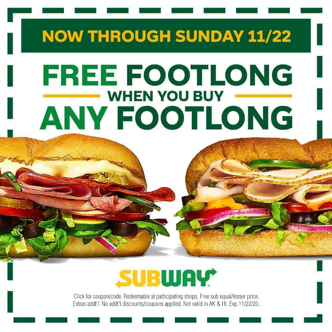 Subway offers buyonegetone free Footlong sub Living On The Cheap