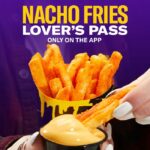 Enjoy Nacho Fries for 30 days for just $10 at Taco Bell