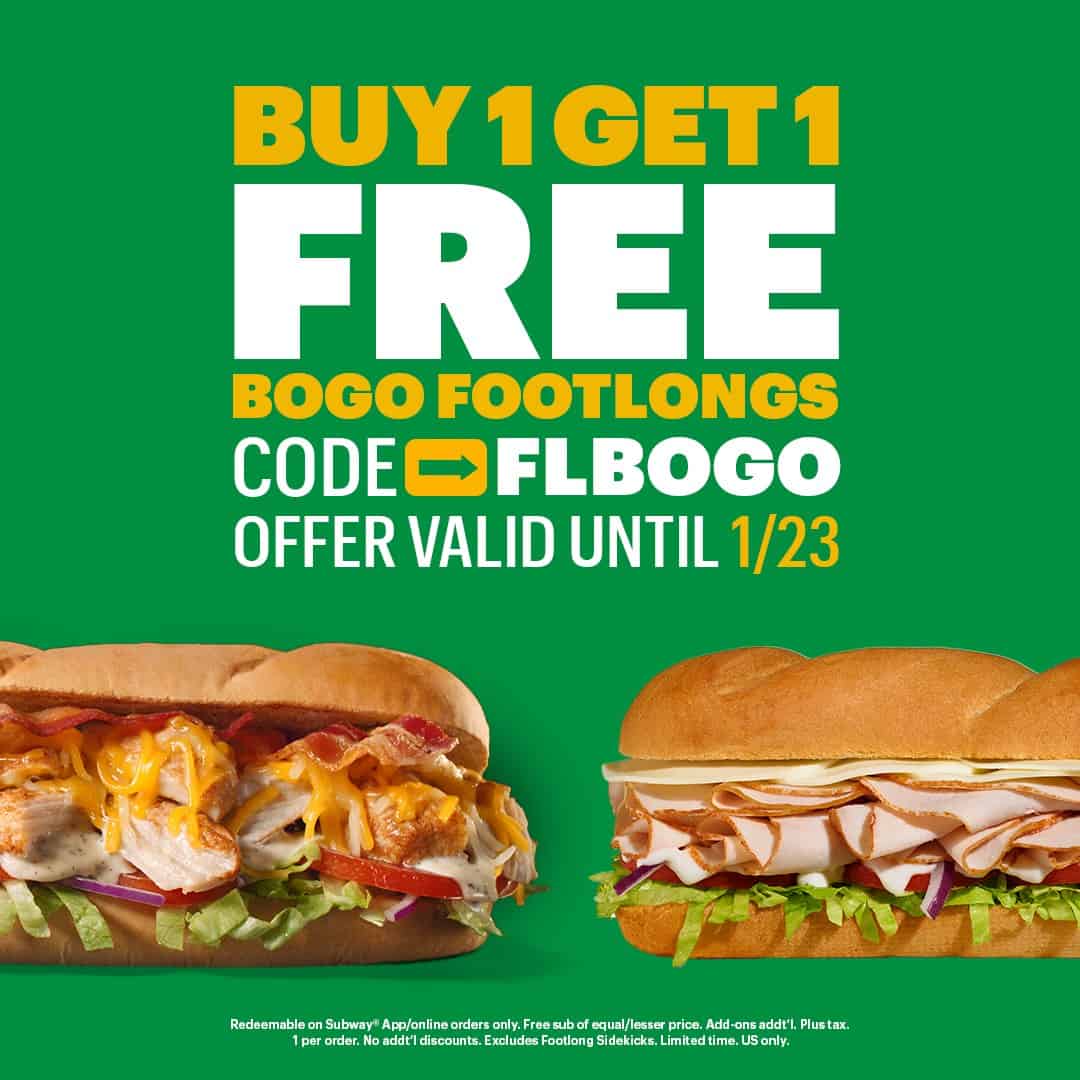 Subway offers BOGO footlong sub South Florida on the Cheap