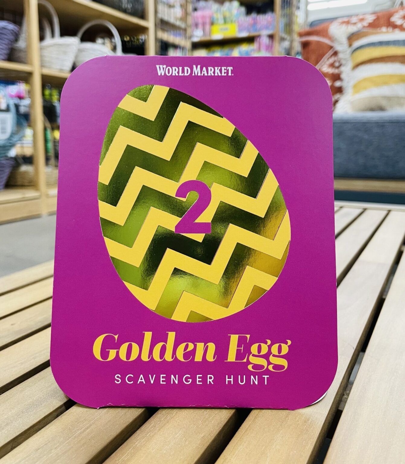 Hunt for Golden Egg at World Market for up to 100 reward Living On